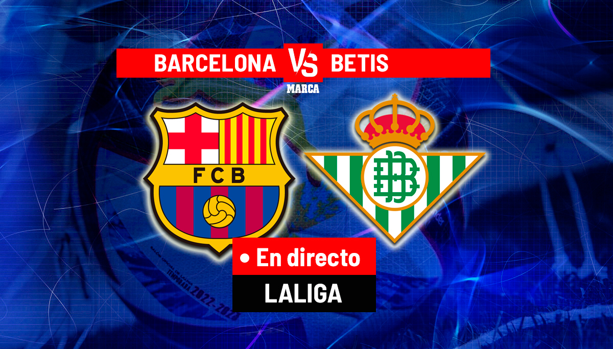 En Directo: Barcelona Vs. Betis - LaLiga EA Sports Hoy En Directo: Barcelona Vs. Betis - LaLiga EA Sports Hoy
