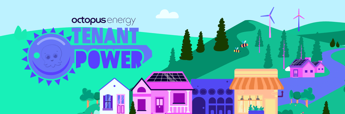Octopus Energy's Tenant Power Tariff: Save Social Housing Tenants Up To £200 Yearly Octopus Energy's Tenant Power Tariff: Save Social Housing Tenants Up To £200 Yearly